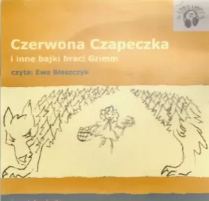 Czerwona Czapeczka. Bajki Audio CD. Audiobook - tantis.pl