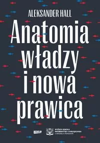 Anatomia władzy i nowa prawica - tantis.pl