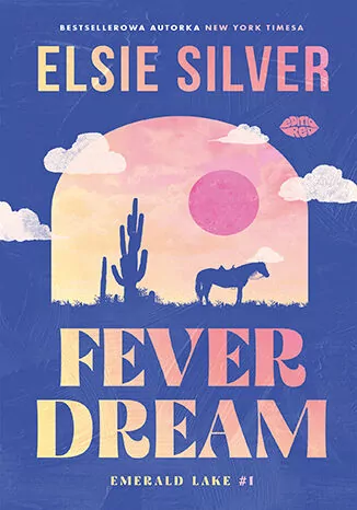 Fever Dream. Emerald Lake. Tom 1 - tantis.pl