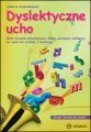 Dyslektyczne ucho. Zeszyt ćwiczeń - tantis.pl