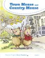 Town Mouse and Country Mouse. Level 1 - tantis.pl