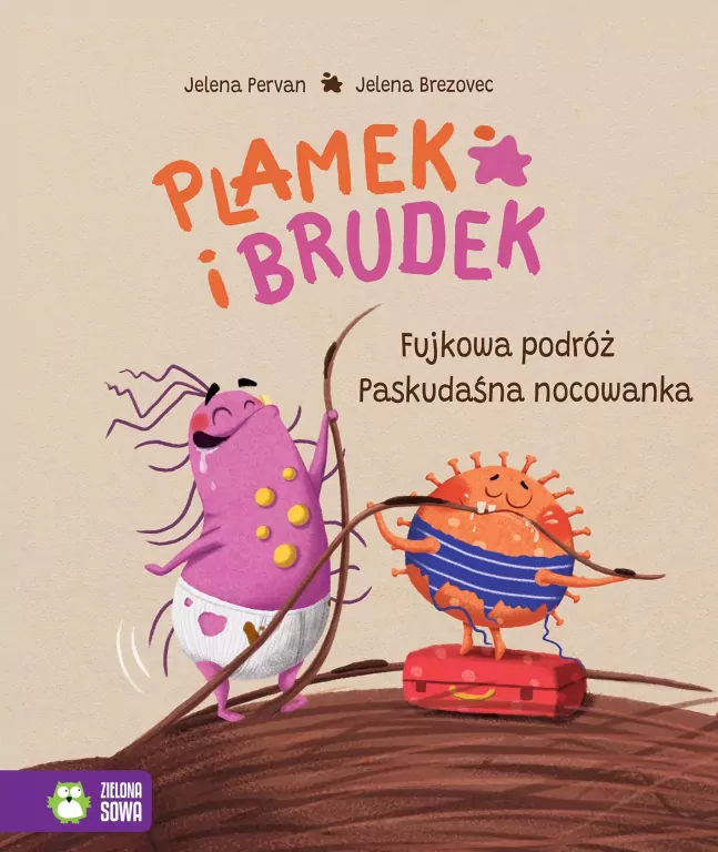 Fujkowa podróż. Paskudaśna nocowanka. Plamek i Brudek - tantis.pl