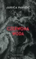 Czerwona woda - tantis.pl