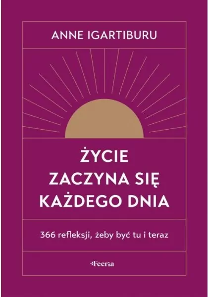 Życie zaczyna się każdego dnia - tantis.pl