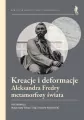 Kreacje i deformacje Aleksandra Fredry... - tantis.pl