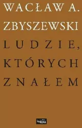 Ludzie, których znałem
