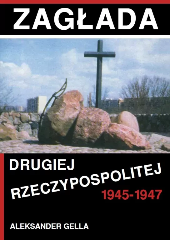 Zagłada Drugiej Rzeczypospolitej 1945-1947 - tantis.pl