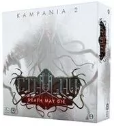 Cthulhu:Death May Die: Kampania 2 - tantis.pl