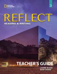 Reflect 3 Reading & Writing Teacher's Guide