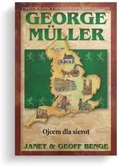 George Muller. Ojcem dla sierot - tantis.pl