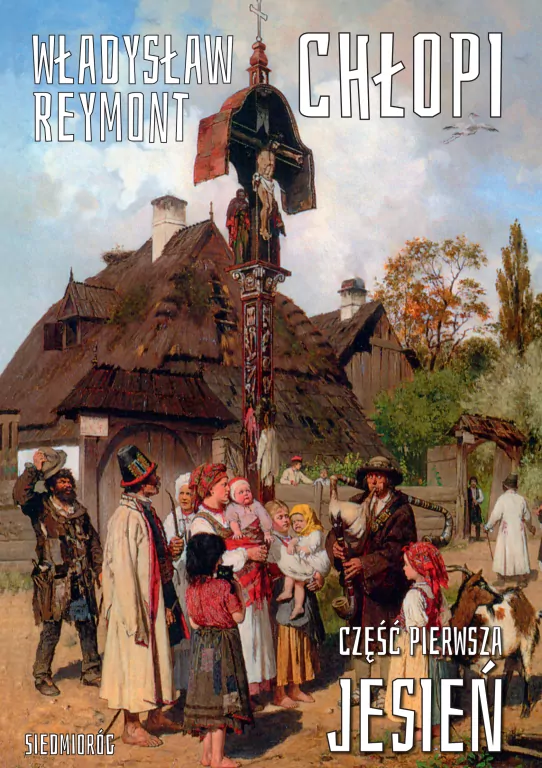 Chłopi. Część pierwsza. Jesień - tantis.pl