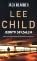 Jednym strzałem. Jack Reacher - tantis.pl