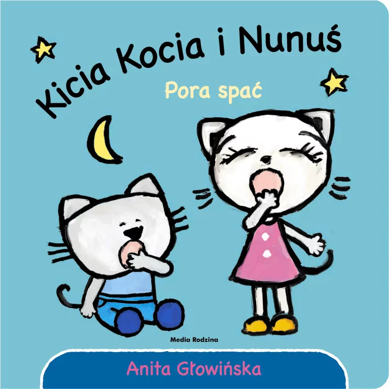 Pora spać! Kicia Kocia i Nunuś - tantis.pl