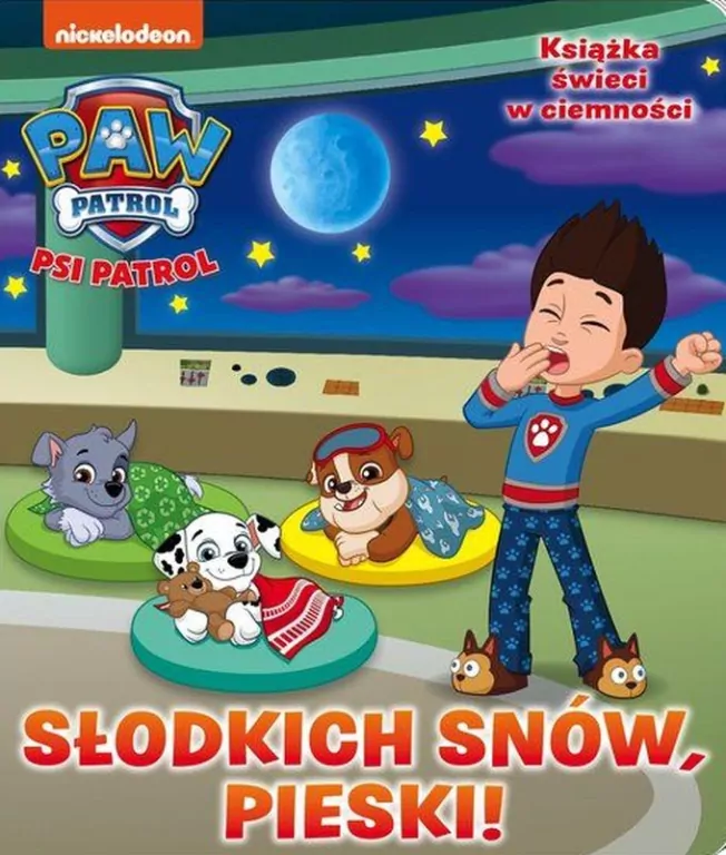 Słodkich snów, pieski! Słodkich snów! Psi Patrol - tantis.pl