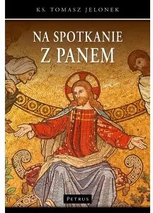 NA SPOTKANIE Z PANEM - tantis.pl