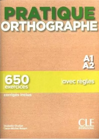 Pratique Orthographe A1/A2 Podręcznik + klucz - tantis.pl