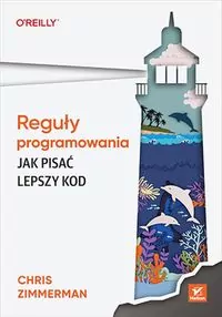 Reguły programowania. Jak pisać lepszy kod - tantis.pl
