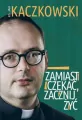 Zamiast czekać, zacznij żyć! - tantis.pl