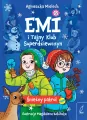 Śnieżny patrol. Emi i Tajny Klub Superdziewczyn. Tom 6 wyd. 2025 - tantis.pl