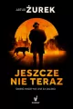 Koło śmierci T.1 Jeszcze nie teraz - tantis.pl