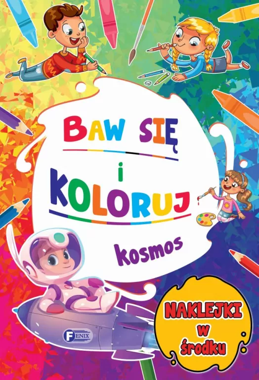 Baw się i koloruj. Kosmos - tantis.pl