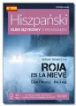 Roja es la nieve. Hiszpański. Kurs językowy z kryminałem - tantis.pl