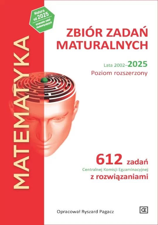 Matematyka LO Zbiór zadań maturalnych 2002-2025 ZR - tantis.pl