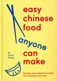 Easy Chinese Food Anyone Can Make - tantis.pl