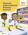 Pearson International Primary Science. Textbook Year 3 - tantis.pl