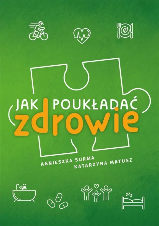 Jak poukładać zdrowie - tantis.pl