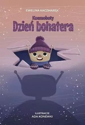 Kosmoboty. Dzień bohatera - tantis.pl