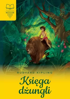 Księga dżungli. Lektura bez opracowania