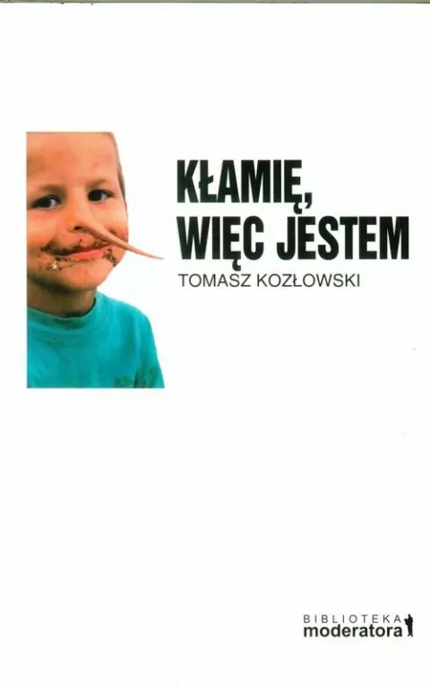 Kłamię, więc jestem - tantis.pl