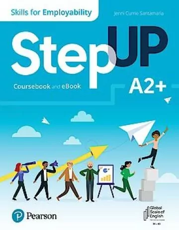 Step Up. Skills for Employability A2+ CB + ebook - tantis.pl