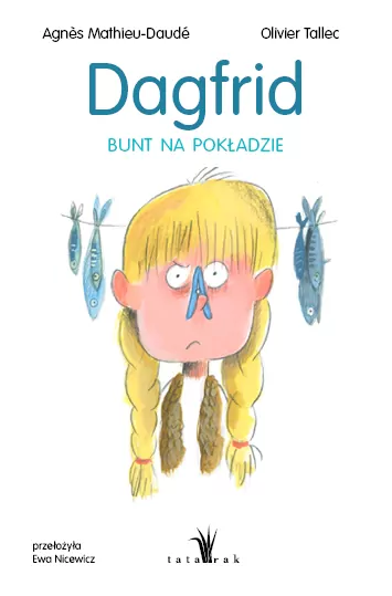 Dagfrid. Bunt na pokładzie - tantis.pl