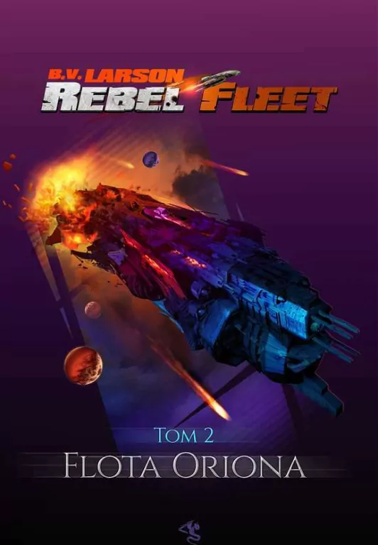 Flota Oriona. Rebel Fleet. Tom 2 - tantis.pl