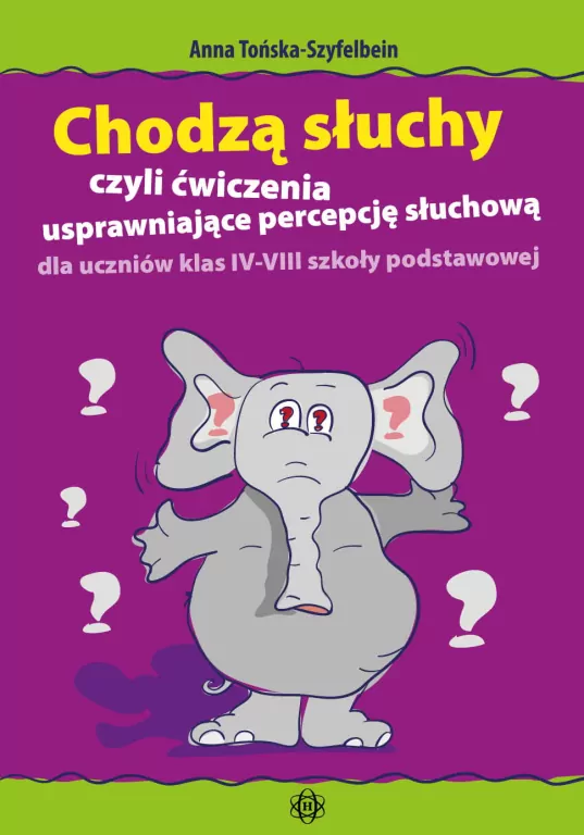 Chodzą słuchy czyli ćwiczenia usprawniające - tantis.pl