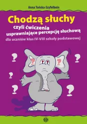 Chodzą słuchy czyli ćwiczenia usprawniające