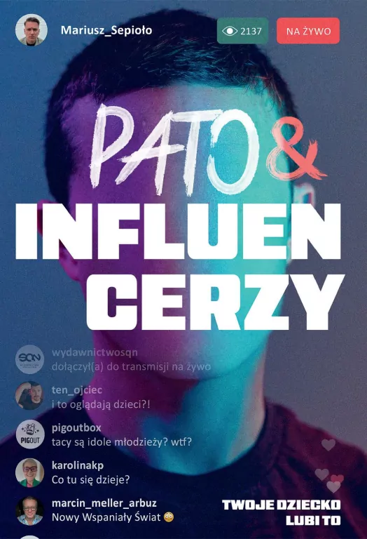 Pato&influencerzy. Twoje dziecko lubi to - tantis.pl