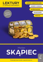 Lektury z opracowaniem. Skąpiec