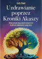 Uzdrawianie poprzez Kroniki Akaszy - tantis.pl