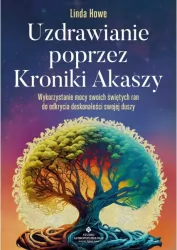 Uzdrawianie poprzez Kroniki Akaszy
