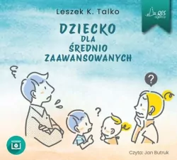 Dziecko dla średnio zaawansowanych. Audiobook