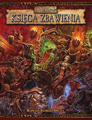 Warhammer FRP - Księga zbawienia - tantis.pl