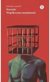 Karanie. Współczesna namiętność