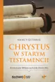 Chrystus w Starym Testamencie - tantis.pl