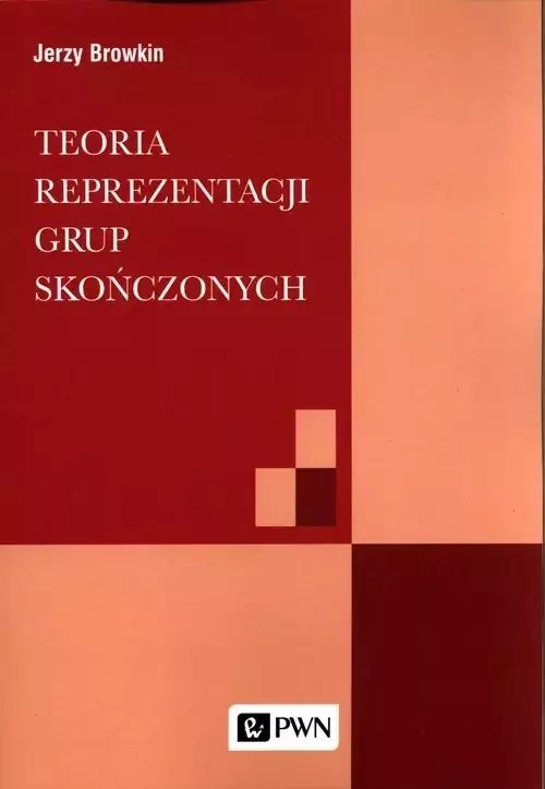 Teoria reprezentacji grup skończonych - tantis.pl