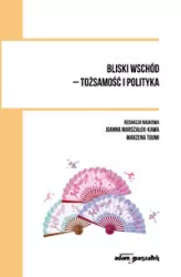 Bliski wschód - tożsamość i polityka
