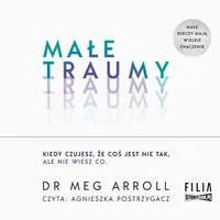 Małe traumy. Audiobook