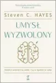 Umysł wyzwolony. Zakończ wewnętrzną walkę i żyj w zgodzie ze sobą - tantis.pl